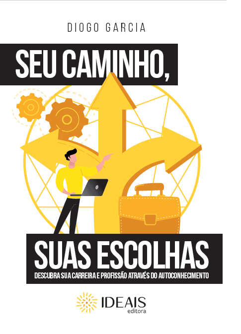 Seu Caminho, Suas Escolhas